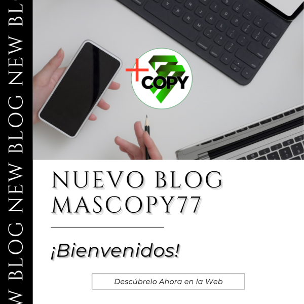 Bienvenidos al Blog de MasCopy77: Tu Socio Integral en Impresión Digital y Servicios Complementarios